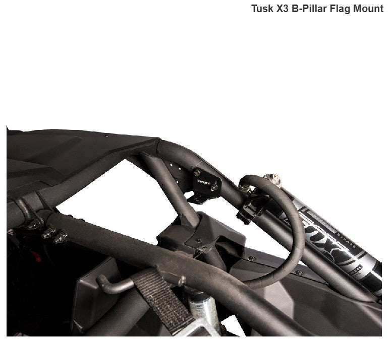 Tusk X3 B-Pillar Flag Mount